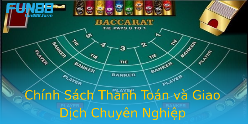 Chính Sách Thanh Toán và Giao Dịch Chuyên Nghiệp Chính Sách Thanh Toán và Giao Dịch Chuyên Nghiệp