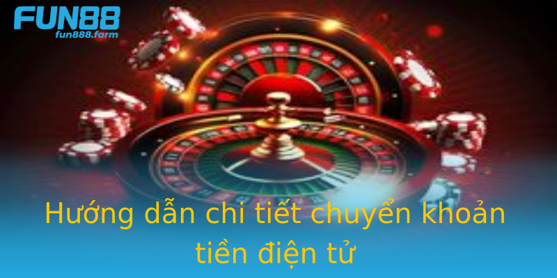 Hướng dẫn chi tiết chuyển khoản tiền điện tử Hướng dẫn chi tiết chuyển khoản tiền điện tử